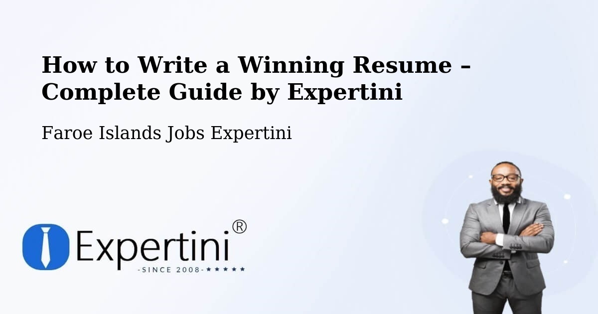 Resume Writing Guide for Job Seekers – Skipanes - Skipanes, Faroe Islands Jobs Expertini